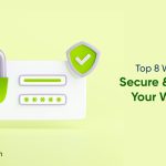 How to Keep Your Software Secure and Free from Vulnerabilities